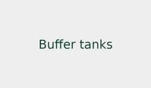 Buffer tanks