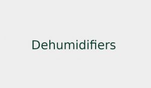 Dehumidifiers