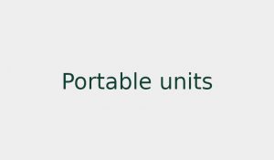 Portable units